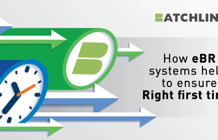 How eBR systems help to ensure Right first time