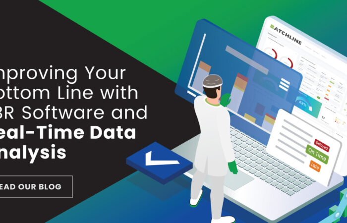 Improving Your Bottom Line with Electronic Batch Record Software and Real Time Data Analysis